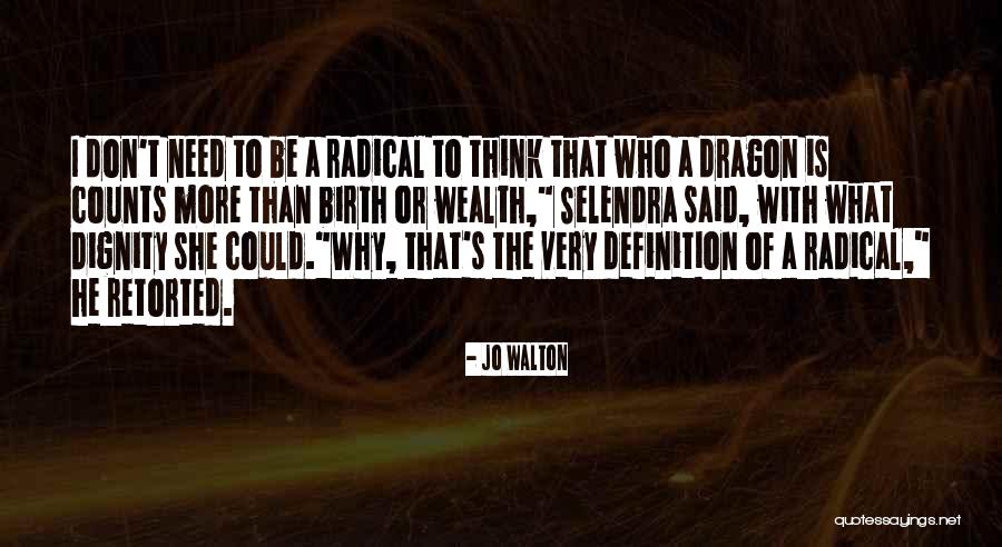 Korkaklik Quotes By Jo Walton Korkaklik Quotes By Jo Walton