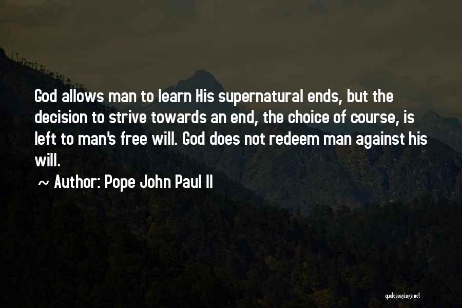 Korkardim Quotes By Pope John Paul II