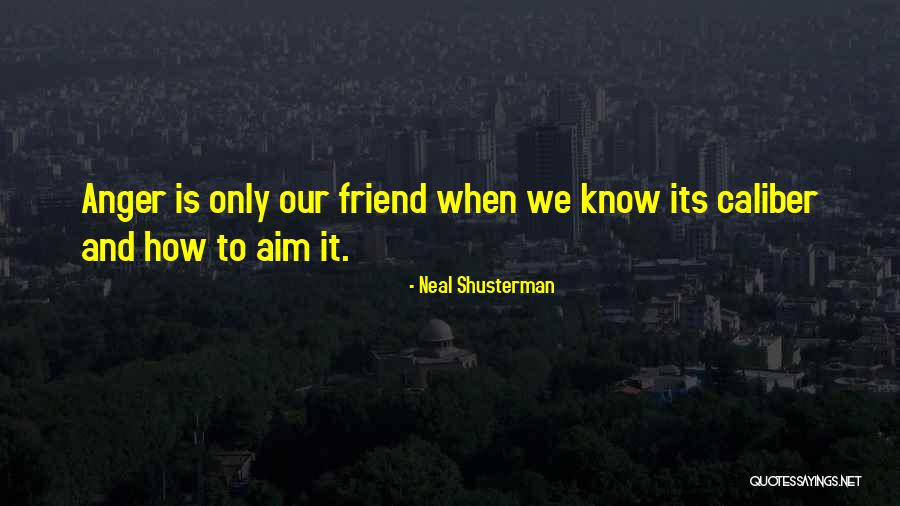 Korken Alexander Quotes By Neal Shusterman Korken Alexander Quotes By Neal Shusterman