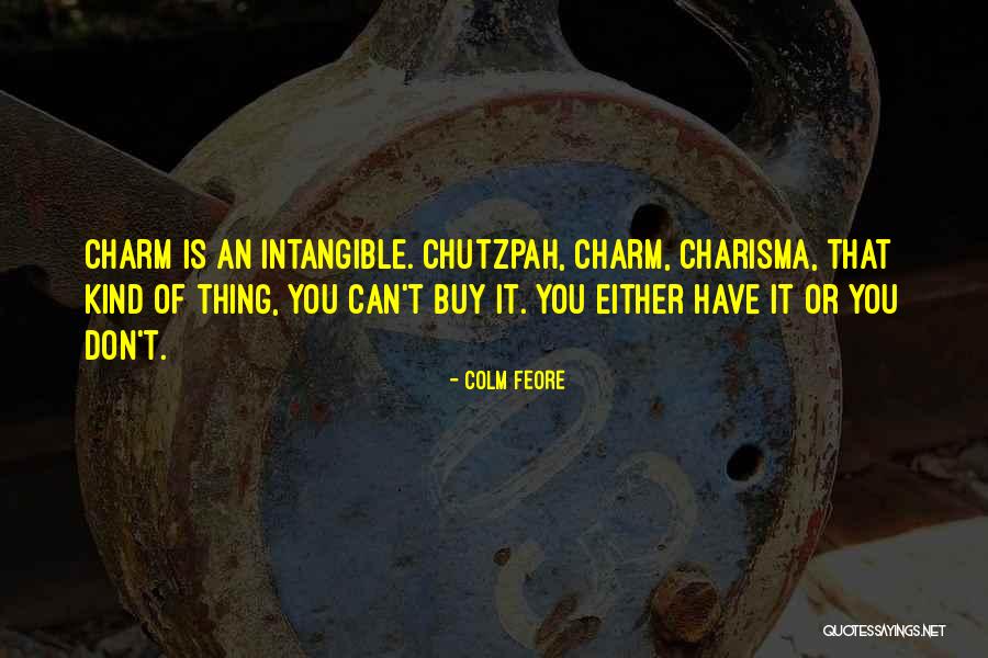 Korkowski Mancini Quotes By Colm Feore Korkowski Mancini Quotes By Colm Feore