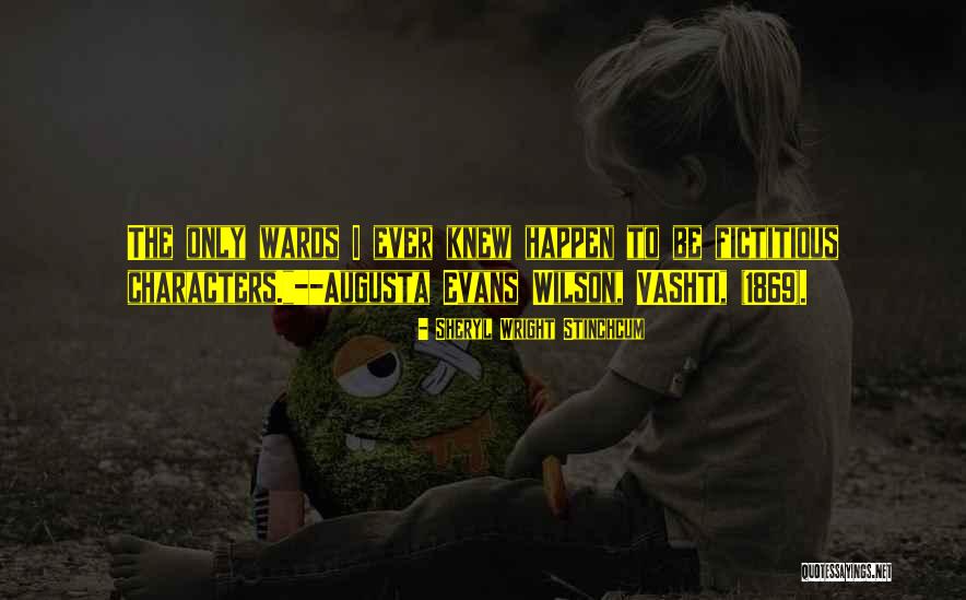Korkumuzu Nasil Quotes By Sheryl Wright Stinchcum Korkumuzu Nasil Quotes By Sheryl Wright Stinchcum