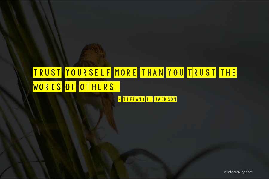 Korkumuzu Nasil Quotes By Tiffany L. Jackson Korkumuzu Nasil Quotes By Tiffany L. Jackson