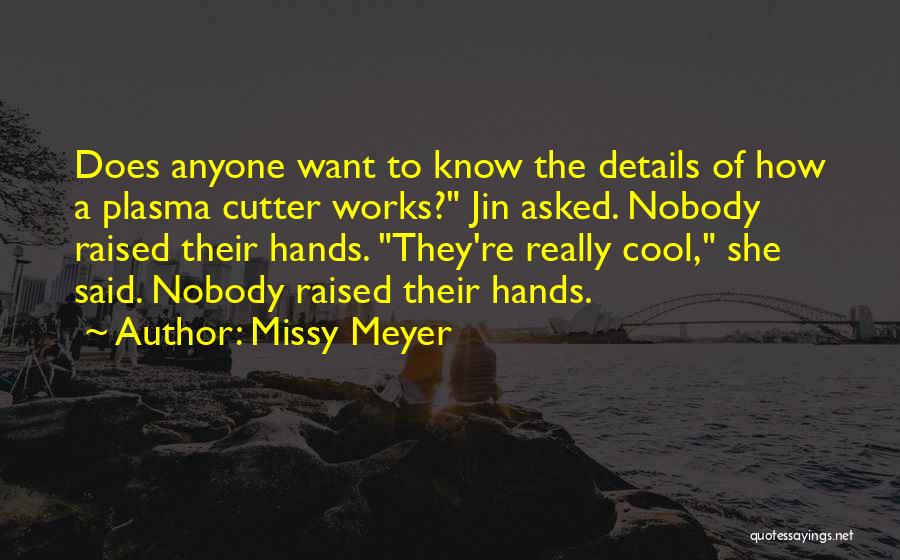 Korkusuz Filmi Quotes By Missy Meyer