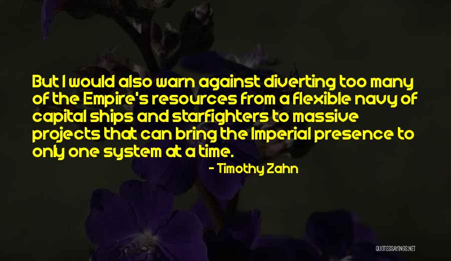 Korkutucu Oyunlar Quotes By Timothy Zahn Korkutucu Oyunlar Quotes By Timothy Zahn