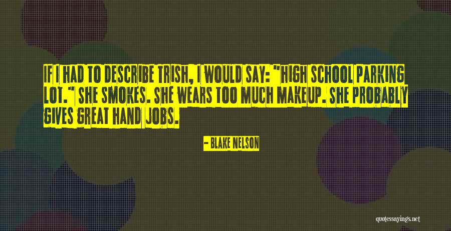 Kormann Roque Quotes By Blake Nelson Kormann Roque Quotes By Blake Nelson
