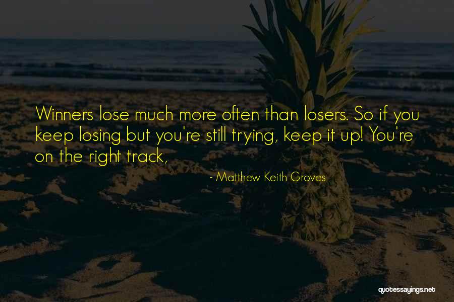 Kornahrens Quotes By Matthew Keith Groves Kornahrens Quotes By Matthew Keith Groves