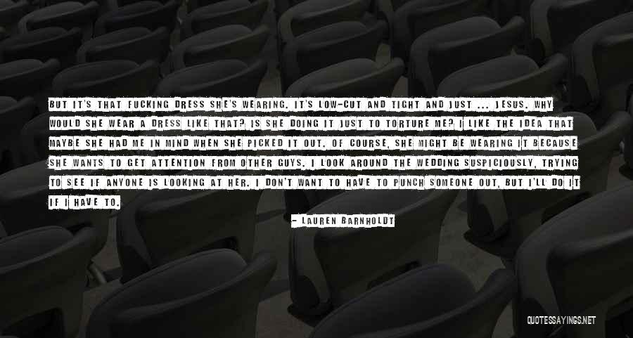 Korneel Bernolet Quotes By Lauren Barnholdt