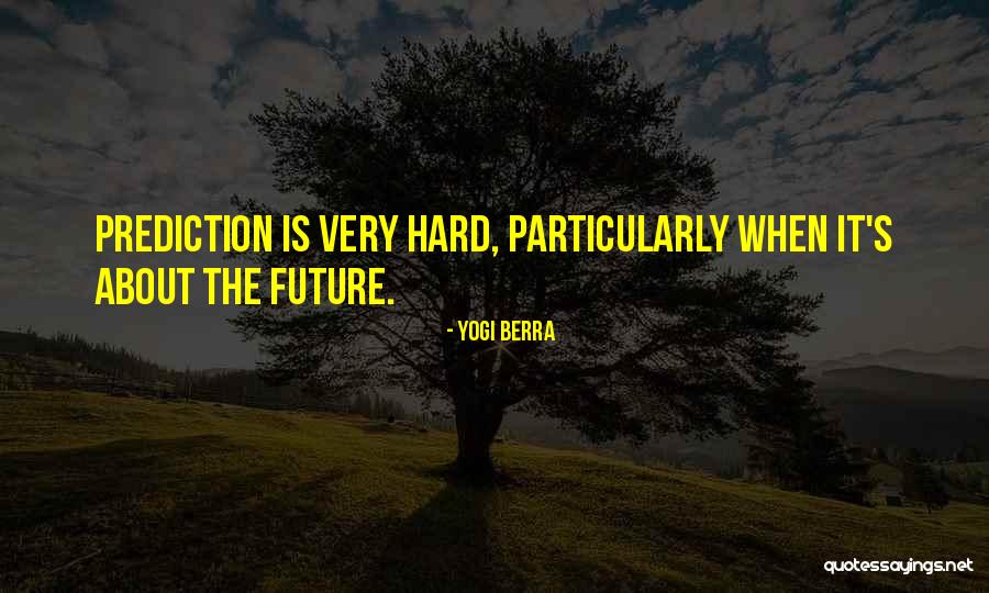 Kornelkirsche Quotes By Yogi Berra Kornelkirsche Quotes By Yogi Berra