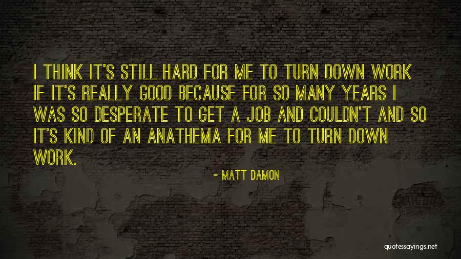 Korney Quotes By Matt Damon Korney Quotes By Matt Damon