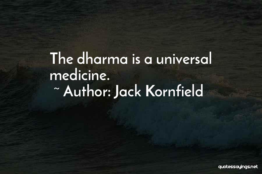 Kornfield Quotes By Jack Kornfield