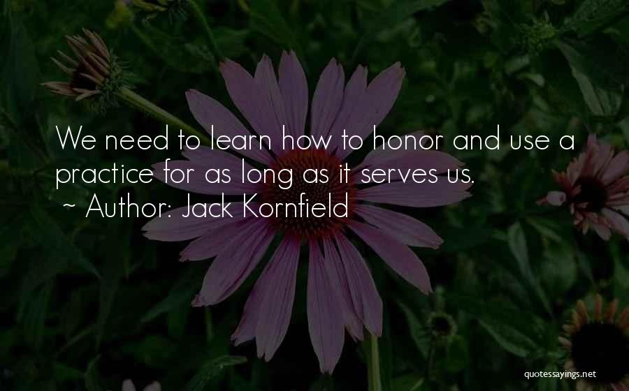 Kornfield Quotes By Jack Kornfield