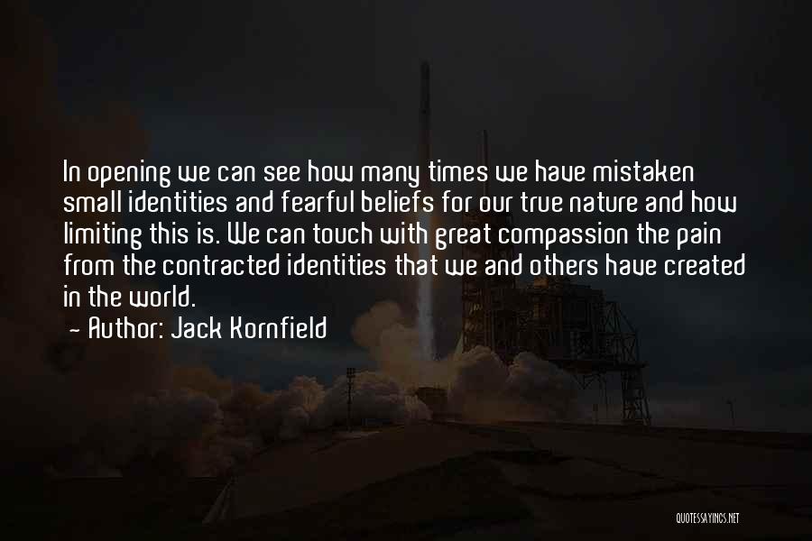 Kornfield Quotes By Jack Kornfield