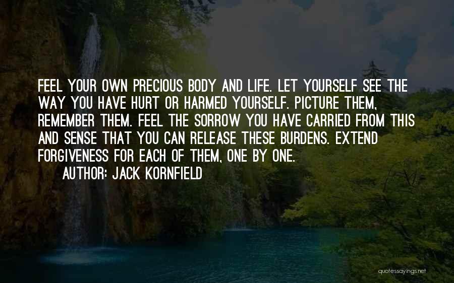 Kornfield Quotes By Jack Kornfield