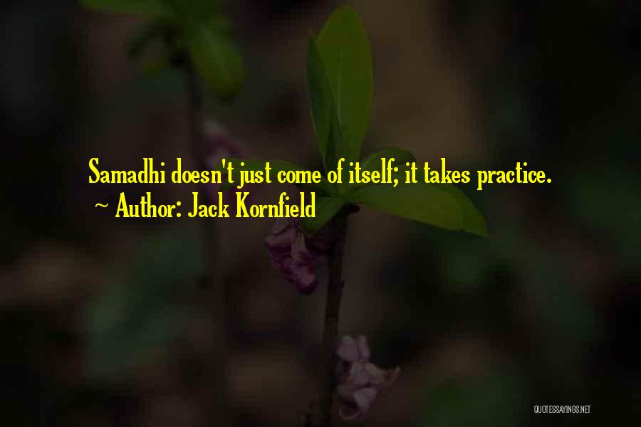 Kornfield Quotes By Jack Kornfield