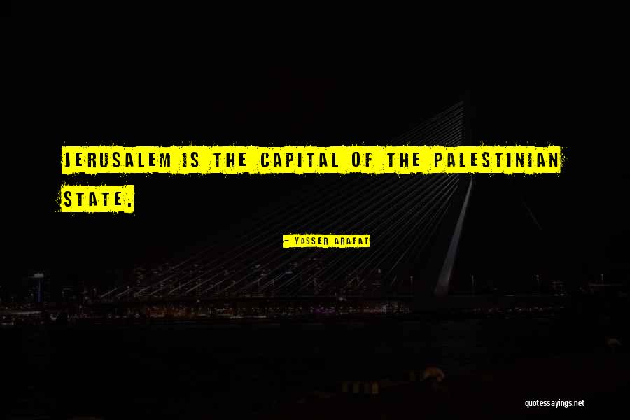 Kornhaber Eugene Quotes By Yasser Arafat