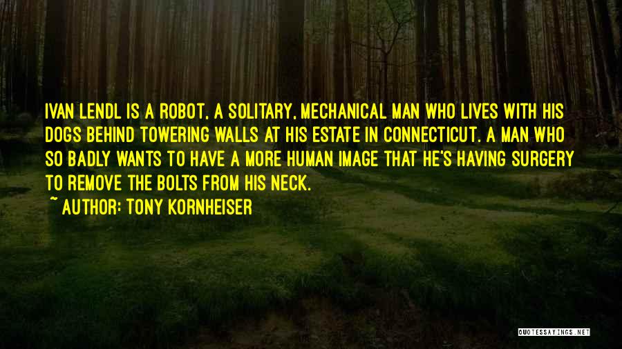 Kornheiser Quotes By Tony Kornheiser
