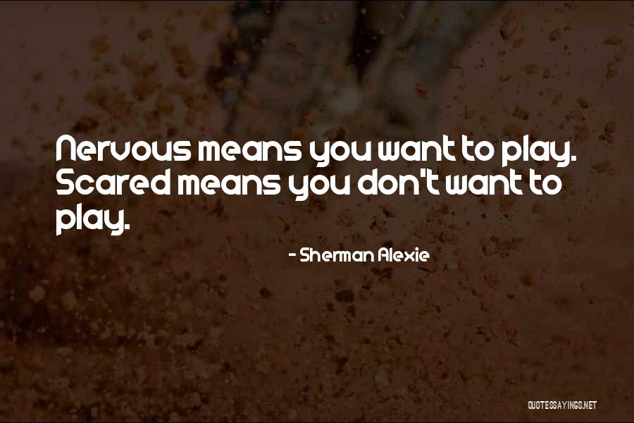 Kornilov Brothers Quotes By Sherman Alexie Kornilov Brothers Quotes By Sherman Alexie