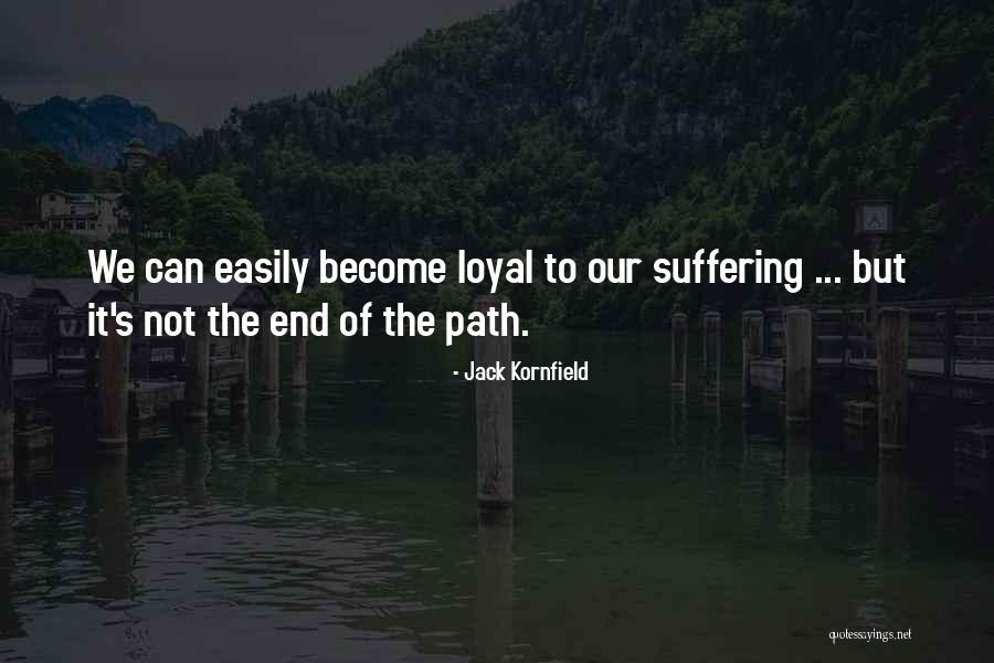 Kornmodrealskole Quotes By Jack Kornfield Kornmodrealskole Quotes By Jack Kornfield