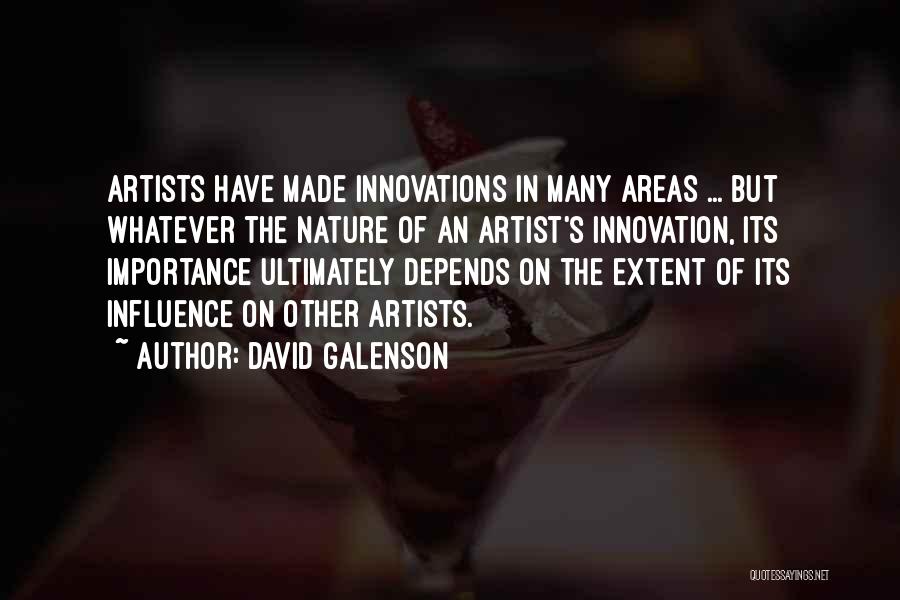 Kornstein Associates Quotes By David Galenson