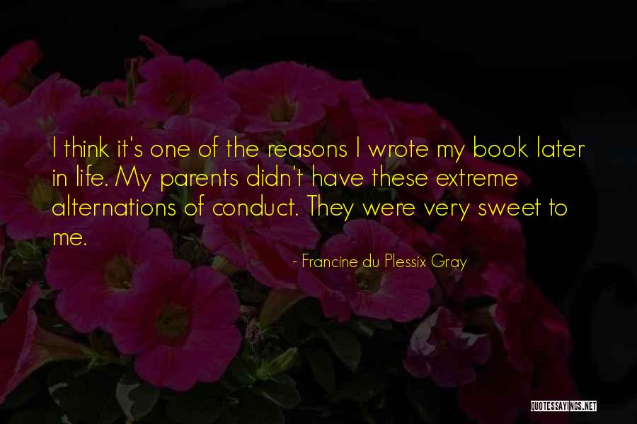 Kornstein Veisz Quotes By Francine Du Plessix Gray Kornstein Veisz Quotes By Francine Du Plessix Gray