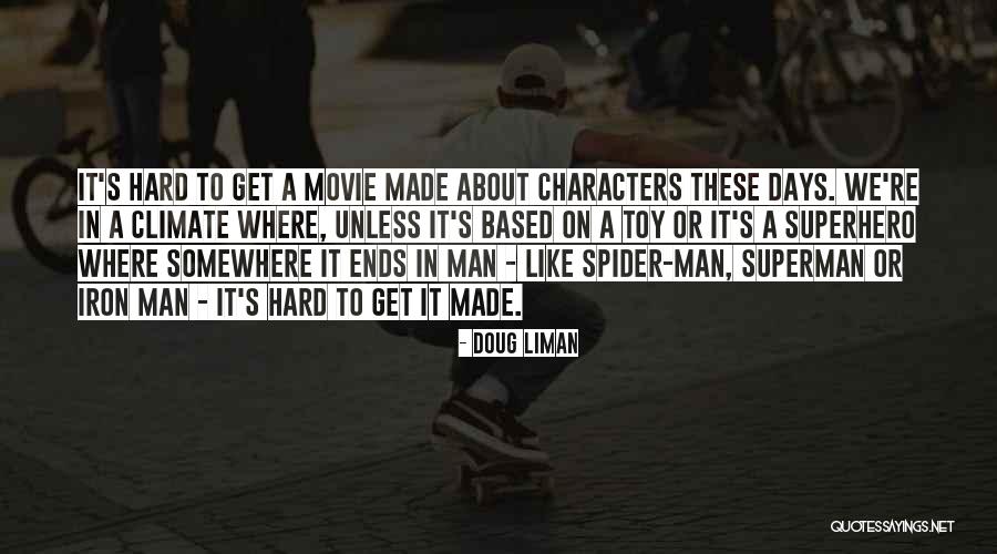 Korotkova Tatiana Quotes By Doug Liman Korotkova Tatiana Quotes By Doug Liman