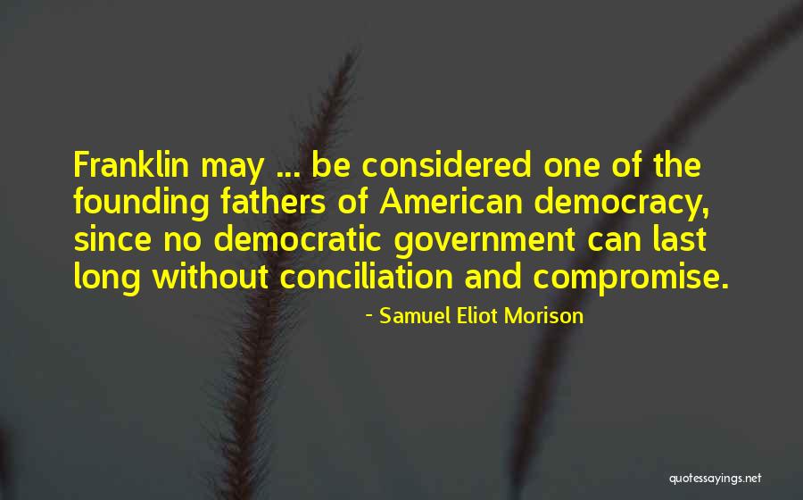 Korp S Zsemle Sz Nhidr Ttartalma Quotes By Samuel Eliot Morison Korp S Zsemle Sz Nhidr Ttartalma Quotes By Samuel Eliot Morison