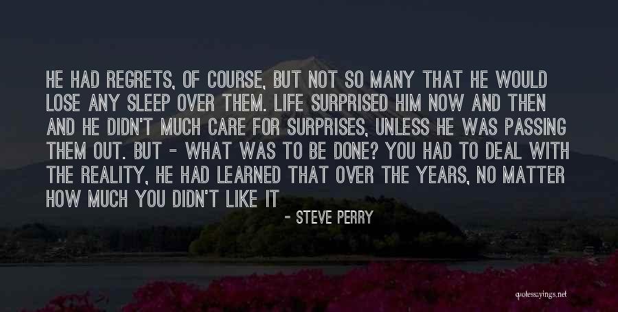 Korphe Quotes By Steve Perry Korphe Quotes By Steve Perry