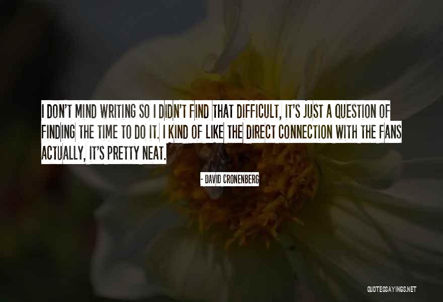 Korpics G Bor Quotes By David Cronenberg Korpics G Bor Quotes By David Cronenberg
