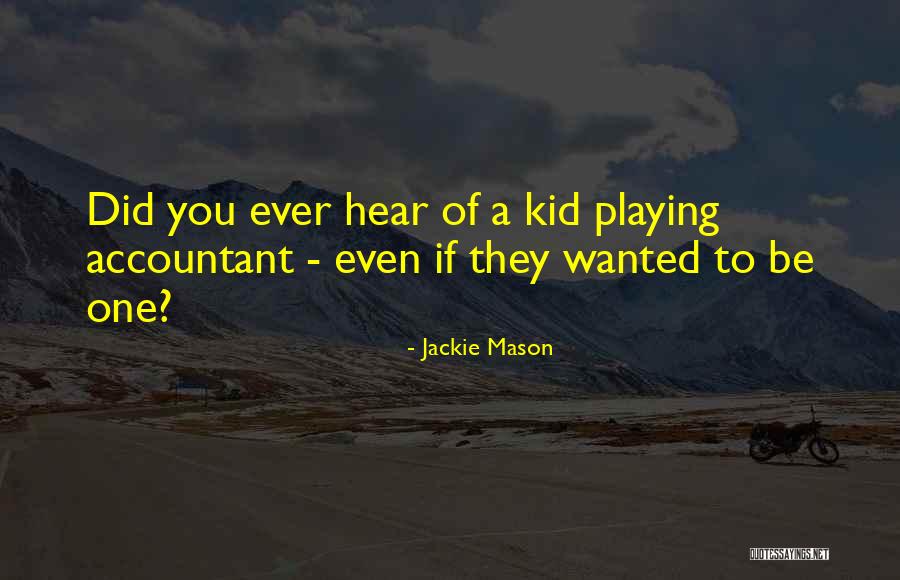 Korpikoski Lauri Quotes By Jackie Mason Korpikoski Lauri Quotes By Jackie Mason