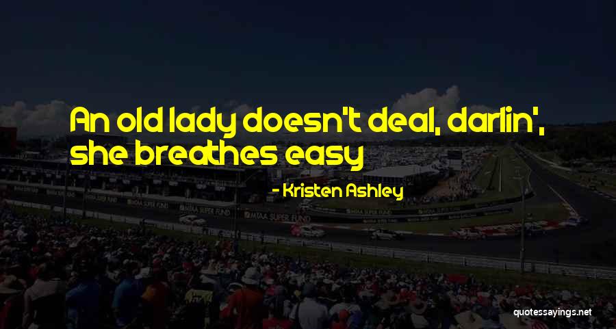 Korpus Dbp Quotes By Kristen Ashley Korpus Dbp Quotes By Kristen Ashley