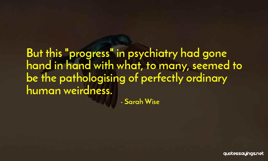 Korrespondent Quotes By Sarah Wise Korrespondent Quotes By Sarah Wise