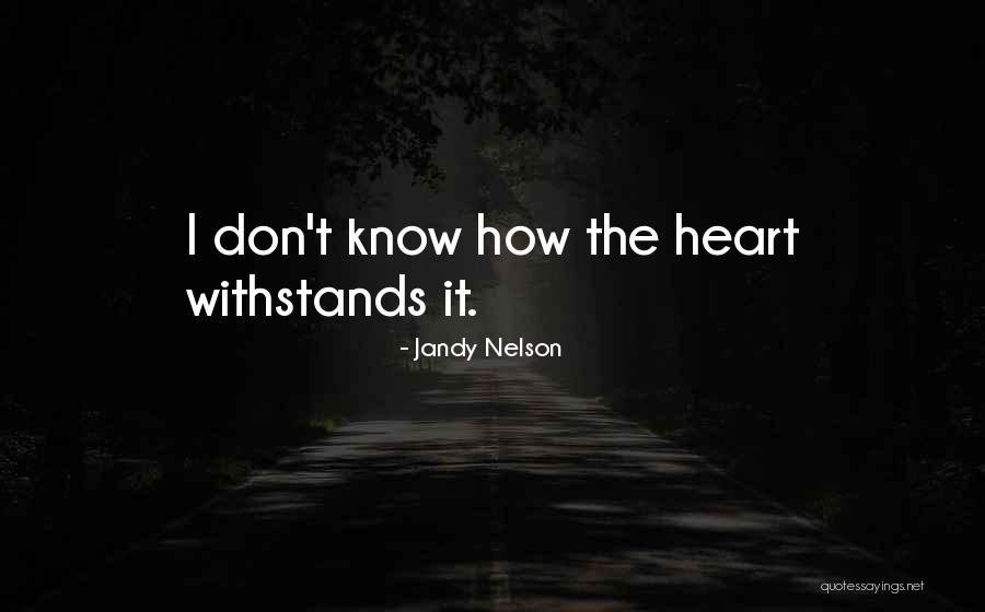 Korsakov Kitezh Quotes By Jandy Nelson Korsakov Kitezh Quotes By Jandy Nelson