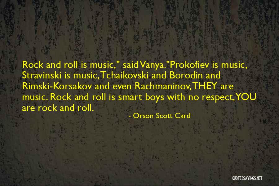 Korsakov Quotes By Orson Scott Card