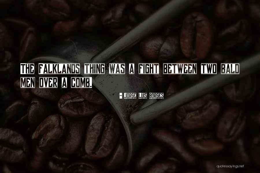 Korsch America Quotes By Jorge Luis Borges Korsch America Quotes By Jorge Luis Borges