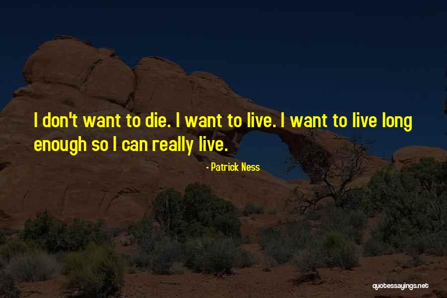 Korsgaard Philosophy Quotes By Patrick Ness Korsgaard Philosophy Quotes By Patrick Ness