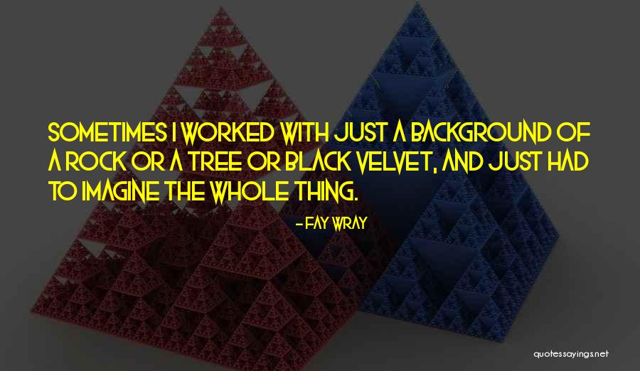 Korsholm Jaktreiser Quotes By Fay Wray