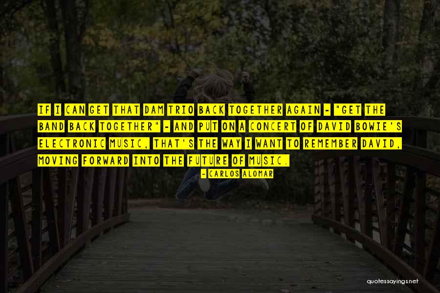 Korsolex Quotes By Carlos Alomar