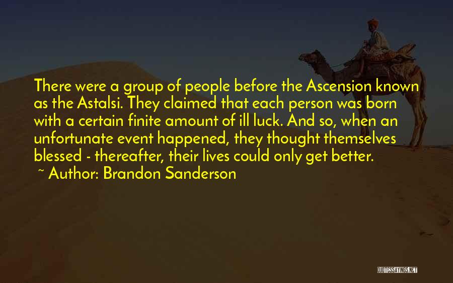 Korte Levens Quotes By Brandon Sanderson