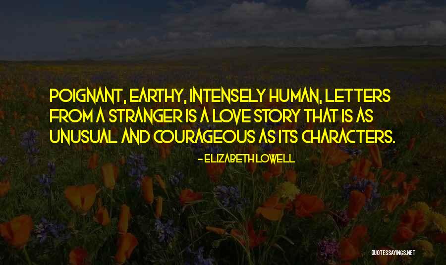 Kortes Highland Quotes By Elizabeth Lowell Kortes Highland Quotes By Elizabeth Lowell