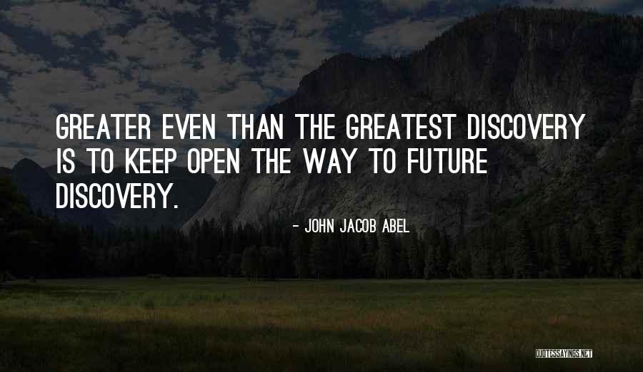 Kortesmaki French Quotes By John Jacob Abel