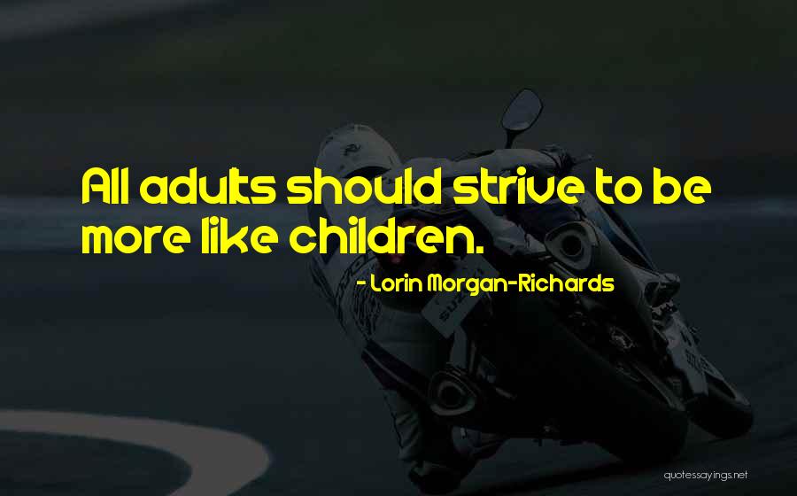 Korthals Koningsbosch Quotes By Lorin Morgan-Richards Korthals Koningsbosch Quotes By Lorin Morgan-Richards