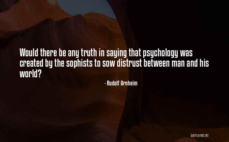 Kortschildkever Quotes By Rudolf Arnheim Kortschildkever Quotes By Rudolf Arnheim