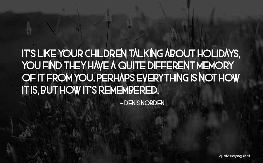 Kortschildkevers Quotes By Denis Norden Kortschildkevers Quotes By Denis Norden
