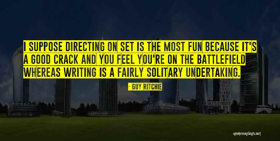 Kortteet Quotes By Guy Ritchie Kortteet Quotes By Guy Ritchie