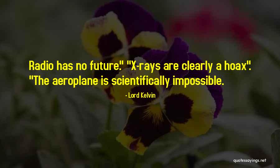 Kortumalai Quotes By Lord Kelvin Kortumalai Quotes By Lord Kelvin