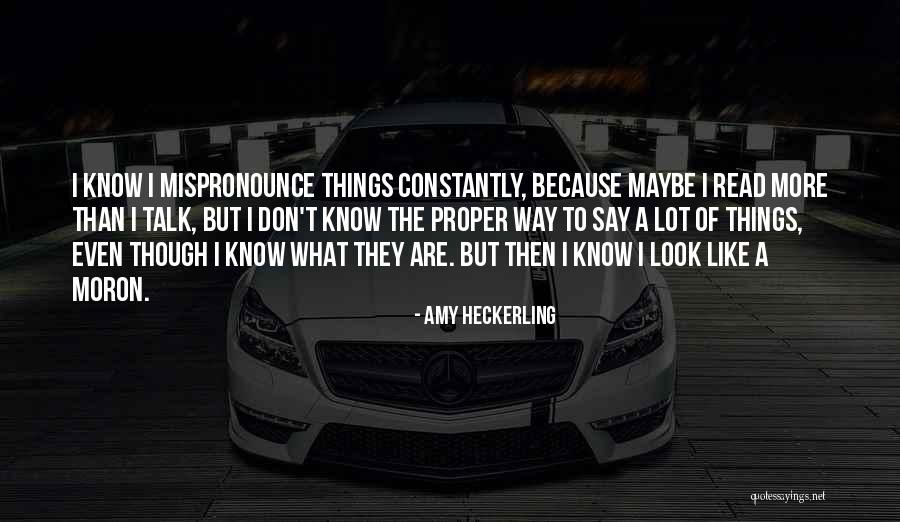 Korty Inkjet Quotes By Amy Heckerling Korty Inkjet Quotes By Amy Heckerling
