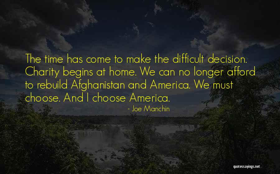 Kortye Quotes By Joe Manchin