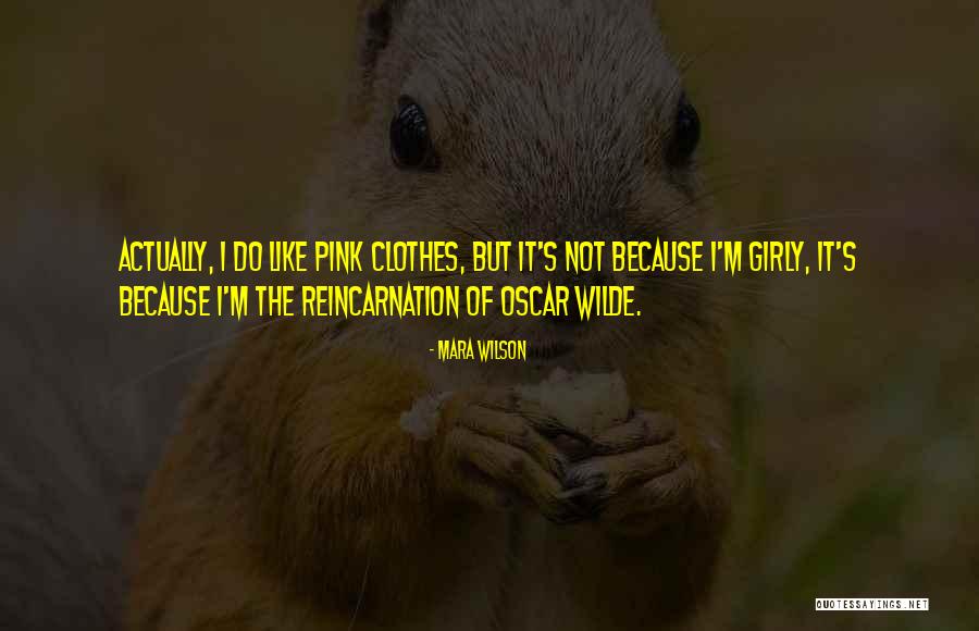 Kortye Quotes By Mara Wilson