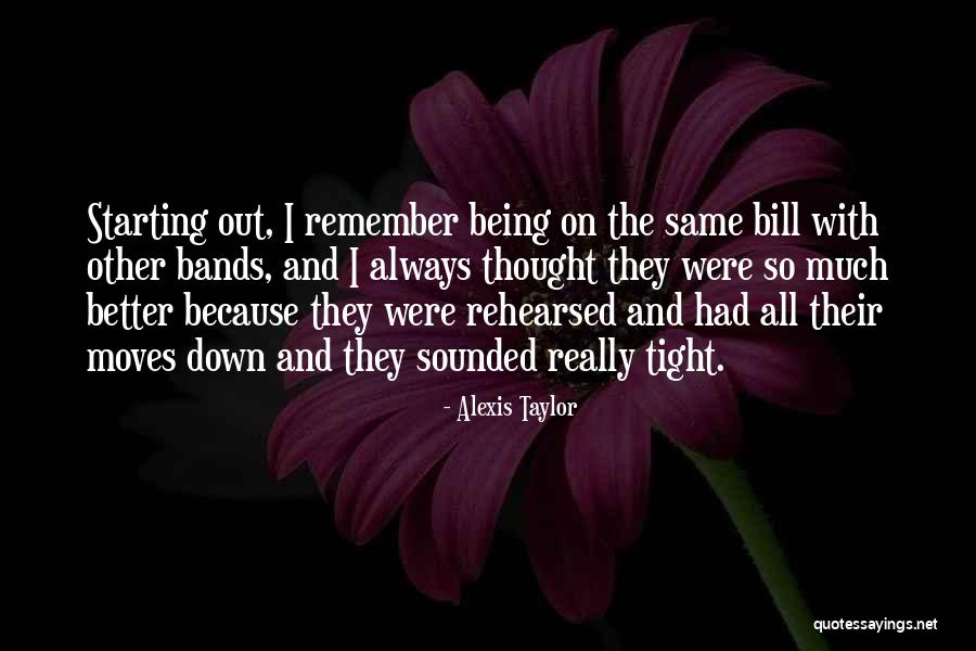 Kortykoidy Quotes By Alexis Taylor Kortykoidy Quotes By Alexis Taylor