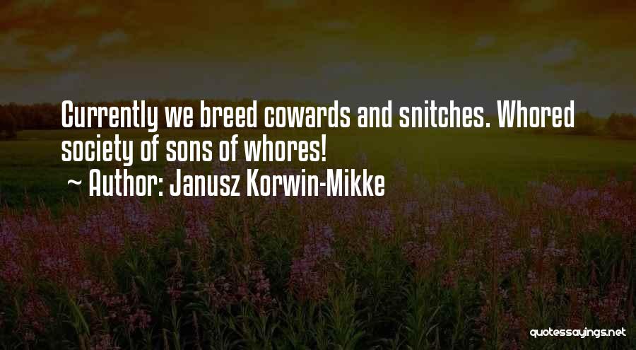 Korwin Mikke Quotes By Janusz Korwin-Mikke